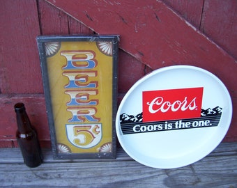 Vintage Beer 5 Cents Retro Sign OR Coors Beer Tray Coors Is The One Bar Advertising