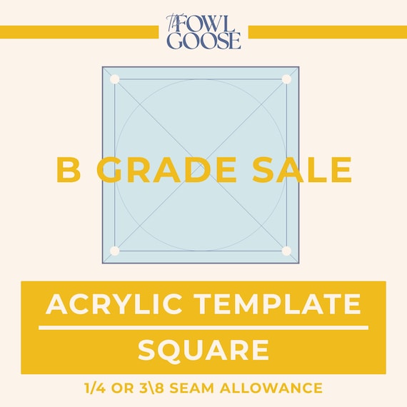 B GRADE Square Acrylic EPP Template: 1/4" & 3/8" Seam Allowance