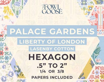 Palace Gardens EPP Hexie Set of 60 | Liberty Cotton Fabrics, English Paper Piecing