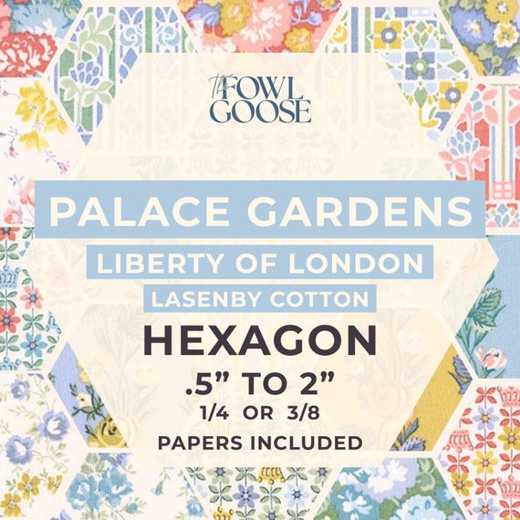 Palace Gardens EPP Hexie Set of 60 | Liberty Cotton Fabrics, English Paper Piecing