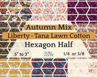 EPP Hexie Half in Liberty Tana Lawn Set of 50 Autumn Fall | Hexagon Half 1/4 or 3/8 | English Paper Piecing Quilt | EPP FPP