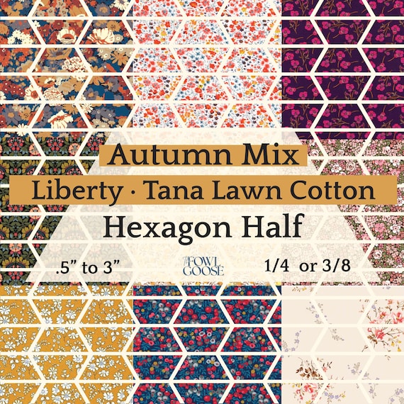 Liberty Tana Lawn Hexie Halves: Autumn EPP Quilt Pieces - Set of 50
