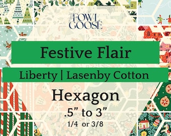 EPP Hexie in Festive Flair Christmas Set of 50 Liberty Fabrics | Hexagon 1/4 or 3/8 | English Paper Piecing Quilt | EPP FPP