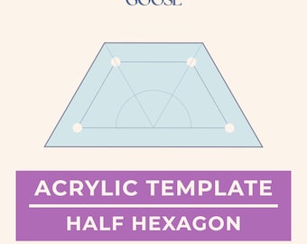 Hexagon Half Acrylic EPP Template: 1/4 & 3/8 Seam Allowance