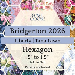 Juego de hexágonos Liberty Tana Lawn: Edredón inglés de patchwork de papel - Bridgerton 2026
