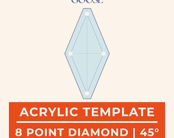 Diamond 8 point 45 Degree Acrylic EPP Template: 1/4 & 3/8 Seam Allowance