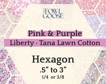 EPP Hexie in Liberty Tana Lawn Set of 50 Pink and Purple | Hexagon 1/4 or 3/8 | English Paper Piecing Quilt | EPP FPP