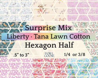 EPP Hexie Half in Liberty Tana Lawn Set of 50 Mystery Mix | Hexagon Half 1/4 or 3/8 | English Paper Piecing Quilt | EPP FPP