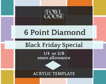 Diamond 6 point 60 Degree Acrylic EPP Template: 1/4 & 3/8 Seam Allowance