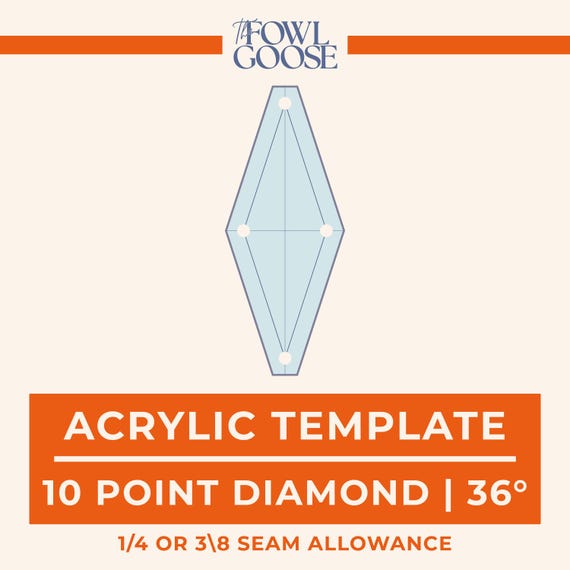 Diamond 10 point 36 Degree Acrylic EPP Template: 1/4 & 3/8 Seam Allowance