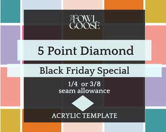 Diamond 5 point 72 Degree Acrylic EPP Template: 1/4 & 3/8 Seam Allowance