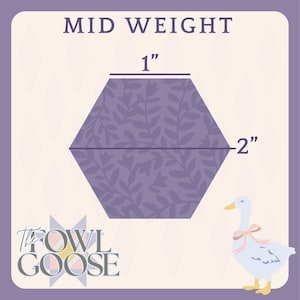 May include: A purple, mid-weight, hexagonal fabric piece with a floral pattern, measuring 1 inch by 2 inches. The image includes the text "MID WEIGHT" and the logo "The Fowl Goose", along with a cartoon goose wearing a pink bow.