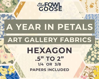 Fabric Hexagon Set: A Year in Petals set of 68, English Paper Piecing