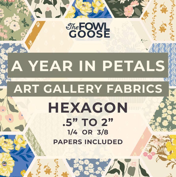Fabric Hexagon Set: A Year in Petals set of 68, English Paper Piecing