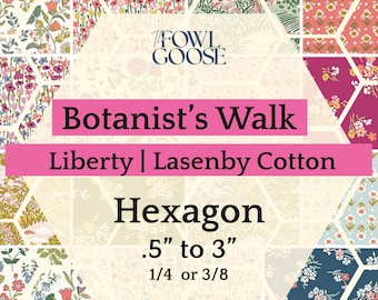 Liberty Fabric Hexie Set: Botanist's Walk English Paper Piecing - 1/4 or 3/8 Inch