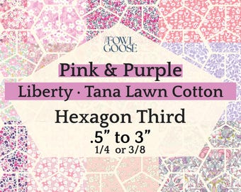 EPP Hexie Third in Liberty Tana Lawn Set of 50 Pink and Purple | Hexagon Crown 1/4 or 3/8 | English Paper Piecing Quilt | EPP FPP