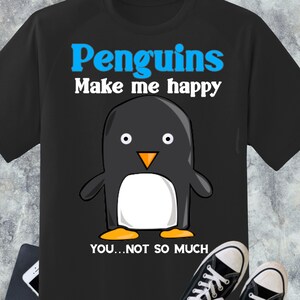 Penguins Make Me Happy Shirt, Just A Girl Who Loves Penguins, Really Like Penguins, Peace love Penguins, Penguin Lover, Cute Penguin Shirt,