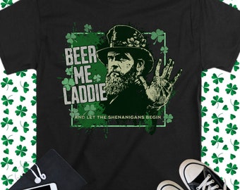 Beer Me Laddie, Saint Patrick's Day Beer Drinking Shirt, St. Paddys Day, Womens St Patrick, Drinking Shirt, Lucky Shamrock Shirt,