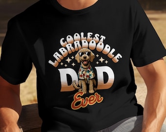 Best Labradoodle Dad Ever Shirt, Best Dog Dad Ever, Dog Dad Shirt, Fathers Day Gifts, Labradoodle Dad Shirt, Labradoodle Sweatshirt,