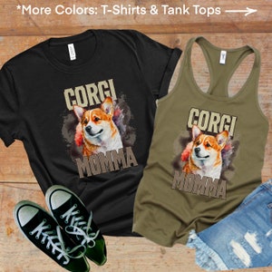 Corgi Momma | Corgi Mom | Funny Corgi Gifts | Gift For Dog Mom | Dog Owner Women Shirt | Corgi Shirt | Corgi Lover | Dog Lover