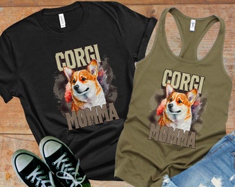 Corgi Momma | Corgi Mom | Funny Corgi Gifts | Gift For Dog Mom | Dog Owner Women Shirt | Corgi Shirt | Corgi Lover | Dog Lover