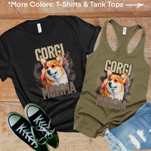 Corgi Momma | Corgi Mom | Funny Corgi Gifts | Gift For Dog Mom | Dog Owner Women Shirt | Corgi Shirt | Corgi Lover | Dog Lover