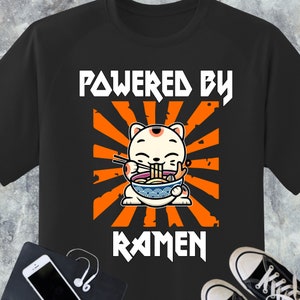 Powered by Ramen T-Shirt, Ramen Shirt, Japanese  Anime Shirt,  Ramen Lover Gift, Noodles Shirt, Noodle Lover Gift