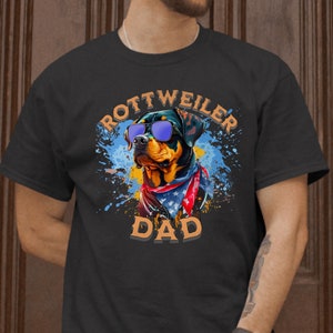 Rottweiler Dad Shirt| Dog Lover Gift | Rottweiler Lover| Dog Dad Shirt | Dog Lover Shirt | Dog Dad Gift | Rottweiler Fathers Day Gift