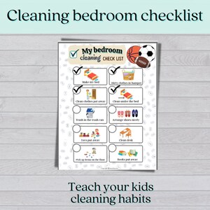 May include: A printable checklist for kids to use when cleaning their bedroom. The checklist includes tasks like making their bed, putting away clothes, and cleaning under the bed. The checklist is illustrated with colorful cartoon images.