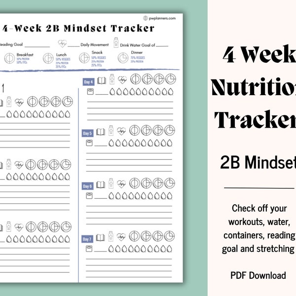 2B Mindset 4-Week Habit and Nutrition Tracker