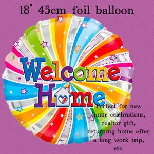 18” 45cm Welcome Home Rainbow and Silver foil  balloon