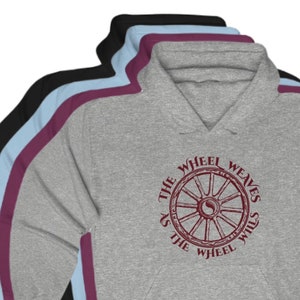 Wheel of Time Sweatshirt: The Wheel Weaves as the Wheel Wills