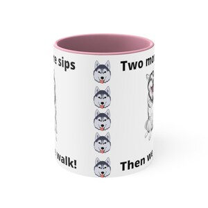 Funny Husky Coffee Mug,Husky Mug, Husky gift, Husky Owner, Dog lover gift, Pet parent gift