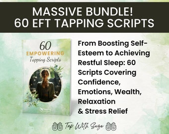 60 EFT Tapping Scripts MEGA Bundle + Canva Templates & Self-Care Journal | Anxiety, Weight Loss, Stress, Sleep | Digital Download