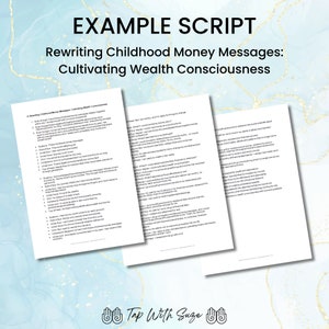 May include: A printable worksheet with the title "Rewriting Childhood Money Messages: Cultivating Wealth Consciousness". The worksheet is divided into three sections, each with a different heading. The first section is titled "Generating Childhood Money Messages: Cultivating Wealth Consciousness", the second section is titled "But I am wealthy, and I'm ready for things to change", and the third section is titled "I give myself permission to embrace new positive beliefs about money."