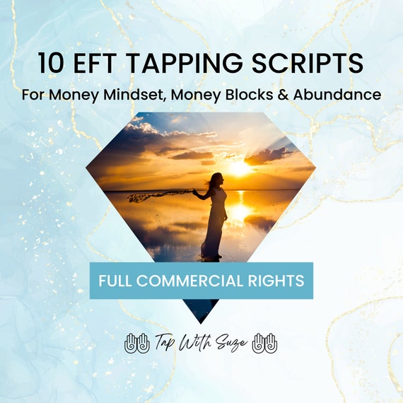 Transform Your Money Mindset: 10 EFT Tapping Scripts with Money Affirmations | Clear Money Blocks & Manifest Abundance | Instant Download