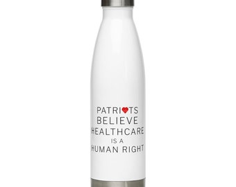 Stainless Steel Water Bottle - Healthcare is a Human Right