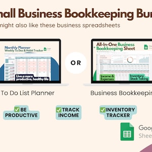 May include: A digital bundle for small business bookkeeping, featuring a monthly planner and an all-in-one bookkeeping sheet. The image includes the text "Small Business Bookkeeping Bundle" and "To Do List Planner" and "Business Bookkeeping". The bundle helps users be productive, track income, and track inventory.