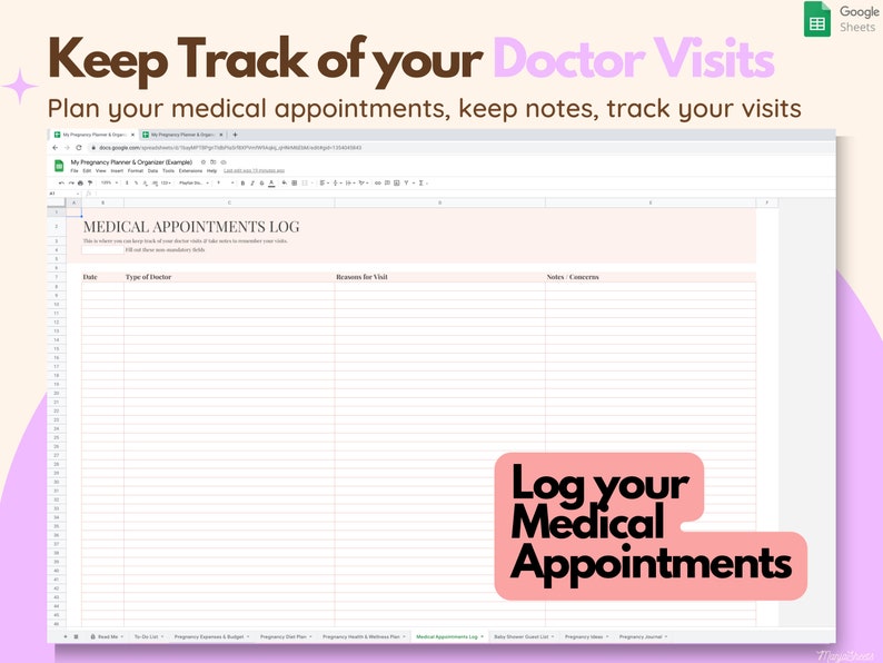 May include: A Google Sheets document titled "Medical Appointments Log" with fields for date, doctor type, reasons for visit, and notes. The document is part of a pregnancy planner, with the text "Keep Track of your Doctor Visits."