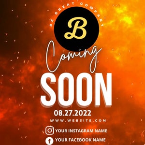 Può includere: Grafica arancione e gialla con le parole "Coming Soon" in scrittura bianca e lettere maiuscole. Un cerchio nero con una "B" gialla è in alto. Sono inclusi anche la data "08.27.2022" e l'indirizzo del sito web.