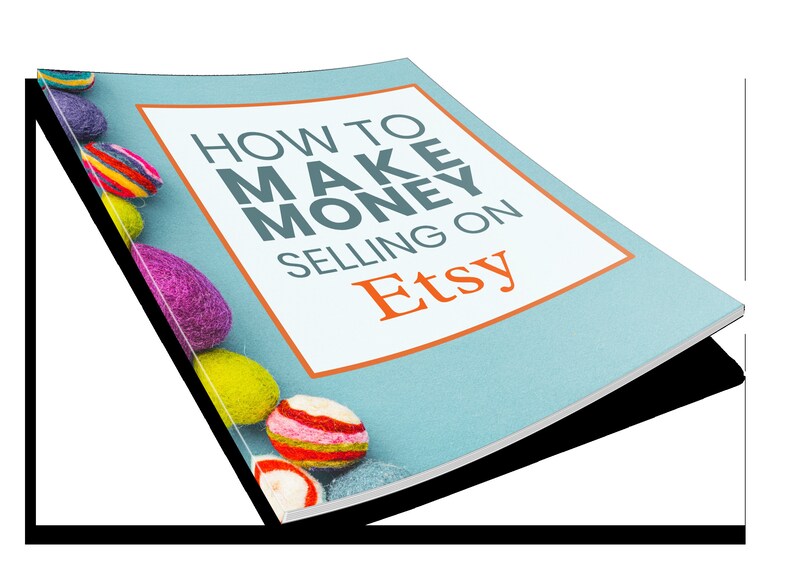 Etsy Selling Guide, Etsy Beginner Guide, Make Money on Etsy, Etsy