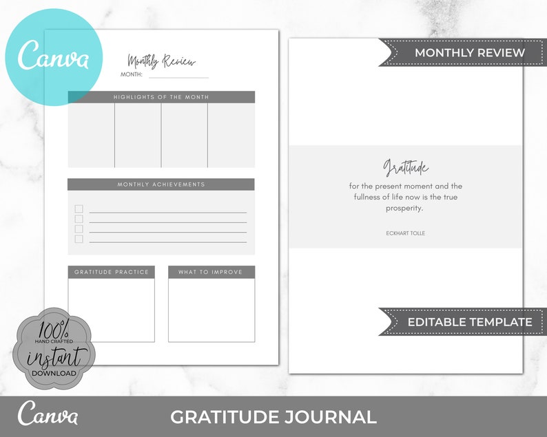 May include: A printable gratitude journal template with a monthly review section, highlights of the month, monthly achievements, gratitude practice, and what to improve sections. The template also includes a quote about gratitude by Eckhart Tolle.