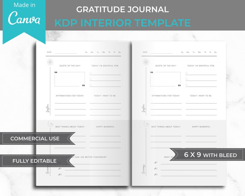 May include: A black and white printable gratitude journal template for KDP interiors. The template includes sections for quotes, affirmations, things you are grateful for, and happy moments. The template is 6x9 inches with bleed.