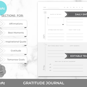 May include: A printable gratitude journal template with sections for affirmations, best moments, inspirational quotes, gratitude, and tomorrow's goals. The template includes a daily entry section with space for a quote of the day, affirmations for today, what you want to be today, best things about today, happy moments, and what you can do better tomorrow.