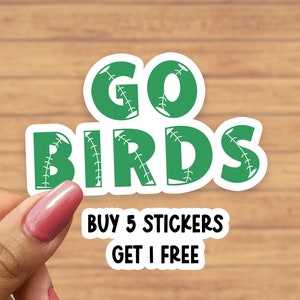 GO BIRDS sticker, Football sticker, sports stickers, waterbottle sticker, Philadelphia sticker, football gift, fly eagles fly, super bowl