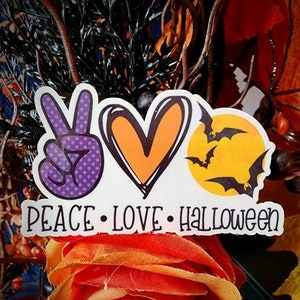 Peace Love Halloween v2 - 3" spooky vinyl sticker