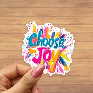 Choose Joy sticker, mental health sticker, motivational gifts, inspirational gifts, water bottle sticker, laptop sticker, valentines gift