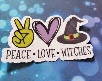 Peace Love Witches - Halloween 3" spooky vinyl sticker