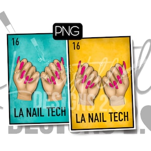 La Nail Tech, PNG File, Loteria Card, Digital Download Only