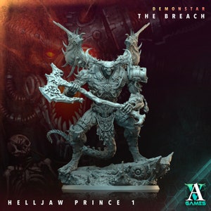 May include: A gray, detailed miniature of a demon prince with multiple horns, a large axe, and a serpentine tail. The miniature is standing on a rocky base. The text "Demonstar The Breach Helljaw Prince 1" is visible below the miniature.